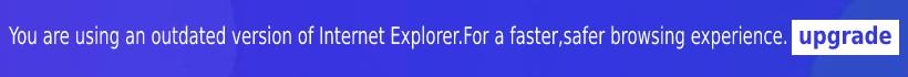 You are using an outdated browser. For a faster, safer browsing experience, upgrade for free today.